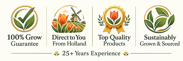 100% Grow Guarantee, Direct to You From Holland, Top Quality Products, Sustainably Grown & Sourced